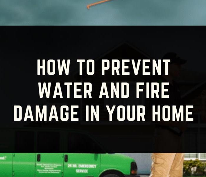 How to Prevent Water and Fire Damage In Your Home